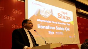 Sivas TSO'dan, "esnafına sahip çık" kampanyası