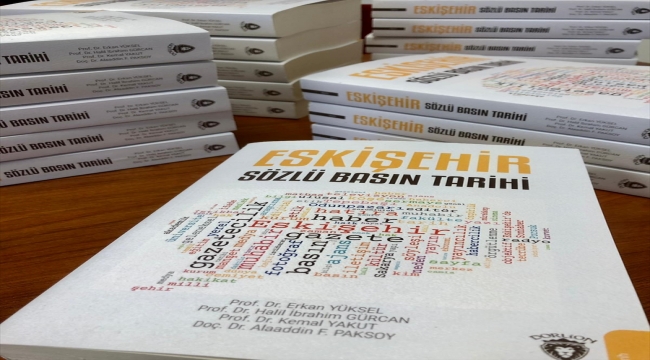 "Eskişehir Sözlü Basın Tarihi" kitaplaştırıldı
