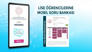 MEB lise öğrencilerine yönelik 15 bin soruluk "Mobil Soru Bankası" uygulaması hazırladı