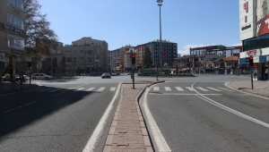 Sivas, Kayseri, Niğde ve Yozgat'ta "tam kapanma" sessizliği