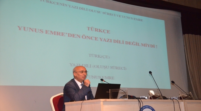 TDK Başkanı Gülsevin, Yunus Emre ve Türkçe Bilgi Şöleni'nde konuştu: