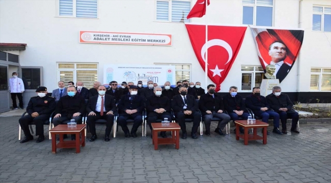 Kırşehir Açık Ceza İnfaz Kurumunda Ahi Evran Adalet Mesleki Eğitim Merkezi açıldı