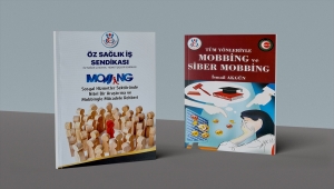 Öz Sağlık-İş, mobbingle mücadele için iki ayrı kitap hazırladı