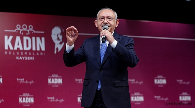 Kılıçdaroğlu, 'Kayseri Kadın Buluşması' toplantısında konuştu: İlk yapacağım iş o uyuşturucu baronlarının kellelerini kesmektir