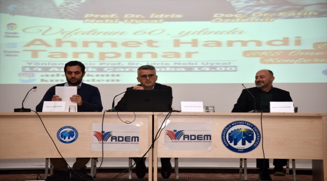 Karaman'da "Vefatının 60. Yılında Ahmet Hamdi Tanpınar" konulu panel