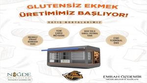 Niğde Belediyesi Modern Ekmek Fabrikası, glütensiz ekmek üretimine başlıyor 